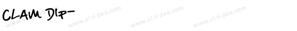 Clam Dip字体转换